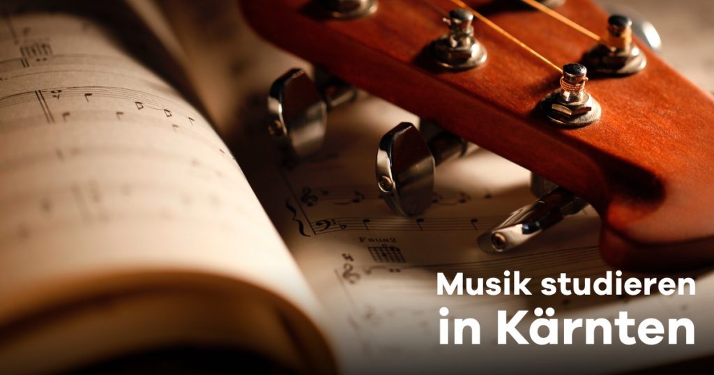 Musik studieren in Kärnten